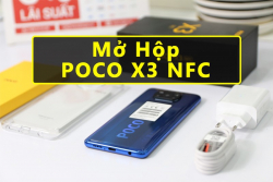 Mở hộp Poco X3 NFC |Điện thoại chính hãng chip khoẻ tốt nhất 2021