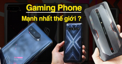 TOP 19 Gaming Phone mạnh nhất thế giới, HOT nhất 2025