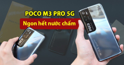 Tốt gỗ hơn tốt nước sơn, đây là 4 lý do Poco m3 Pro 5G trở thành smartphone đáng tiền nhất 2021