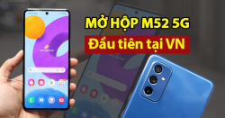 Samsung M52 5G giá bao nhiêu? Mở hộp M52 đầu tiên tại Việt Nam