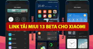 Link tải MIUI 13 Beta China mới nhất cho Xiaomi