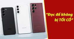 Tất cả những điều cần biết về Samsung S22 series: Ngon thì ngon nhưng cái giá nó cứ sai sai?