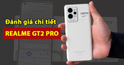 Đánh giá Realme GT2 Pro: Điện thoại 14 triệu chip Snap 8 Gen 1 tốt nhất bạn có thể mua