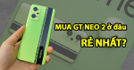 Realme GT NEO 2 giá bao nhiêu? Lợi ích/Rủi ro khi bạn mua trên Shopee