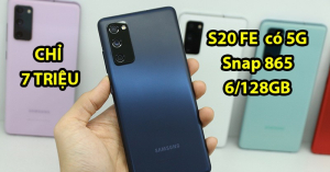 Trên tay Samsung S20 FE vừa về hàng bản 5G, Snap865+, rẻ hơn chính hãng đến 2 triệu