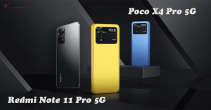 So sánh Poco X4 Pro 5G với Redmi Note 11 Pro 5G chính hãng: Chênh nhau 3 triệu nhưng có cùng hiệu năng ?