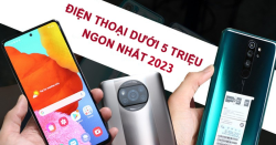 DƯỚI 5 TRIỆU mua 12 điện thoại này: game khoẻ, chụp ảnh đẹp, pin trâu