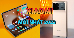 Đây là 40+ điện thoại Xiaomi mới nhất 2024: Cập nhật liên tục, báo giá rẻ nhất