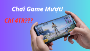 Top 7 điện thoại 4 triệu chơi game tốt nhất 2025 – Mượt, pin trâu, giá rẻ