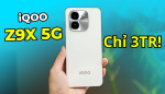 iQOO Z9x có đáng mua không trong tầm giá? Đánh giá chi tiết để quyết định