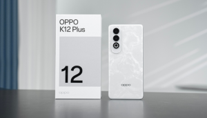 Mở hộp và trên tay Oppo K12 Plus: Thiết kế và trải nghiệm đầu tiên