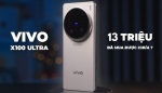 Giá Vivo X100 Ultra: Flagship camera zoom 200MP chỉ hơn 13 triệu, liệu có đáng mua?