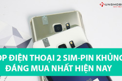Top điện thoại 2 sim pin khủng đáng mua nhất hiện nay